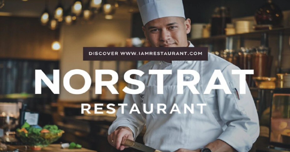 www.iamrestaurant.com Norstrat Restaurant: A Comprehensive Guide